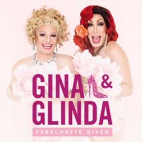 Gina & Glinda - Fabelhafte Diven - MNCHEN - 02.11.2024 19:30