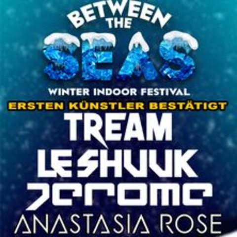 Between The Seas Indoor Festival 2025 - Neumnster - 11.01.2025 18:00