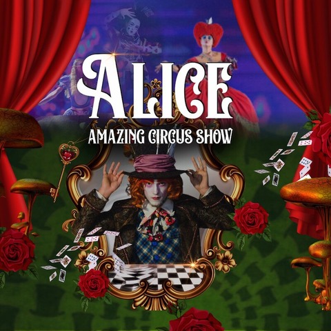 Zircus Musical Show ALICE - Tour 2024 East Fire Show - Sigmaringen - 06.10.2024 18:00