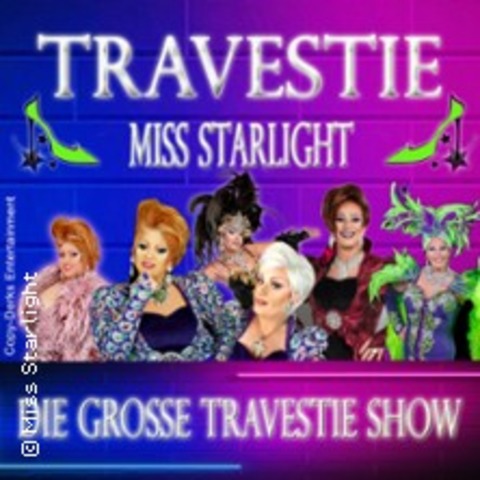 Miss Starlight & Ensemble - extra vom Planeten Travestiezia nach Creuzburg - CREUZBURG - 09.11.2024 19:00