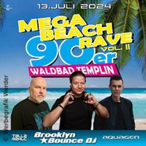 Mega 90er Beach & Rave Open Air - POTSDAM - 13.07.2024 19:00