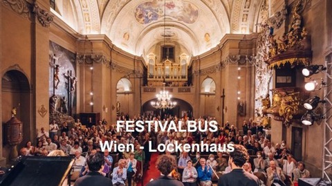 Festivalbus Erffnung (Wien-Lockenhaus) - Wien - 11.07.2024 16:30