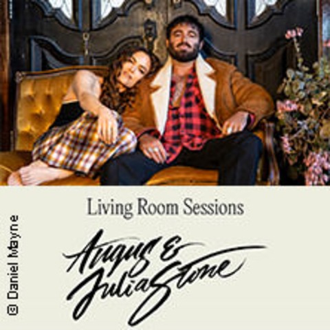 Angus & Julia Stone - Living Room Sessions - Stuttgart - 31.05.2024 19:00