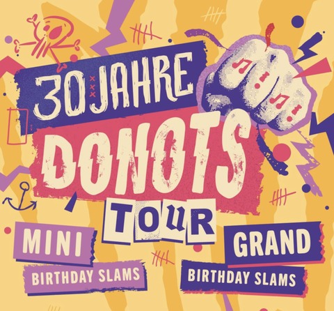 30 JAHRE DONOTS - Tour o Grand Birthday Slams + THE MEFFS - Wiesbaden - 07.12.2024 19:30