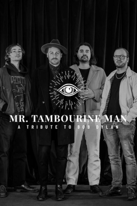 Mr. Tambourine Man - A Tribute to Bob Dylan - Rastatt - 24.01.2025 20:00