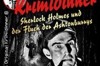 Krimidinner: Sherlock Holmes und der Fluch der Ashtonburrys, 23.11.2024