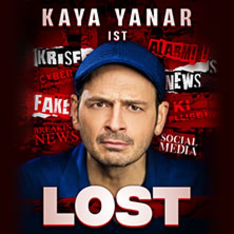 Kaya Yanar - Lost! - Braunschweig - 20.03.2025 20:00