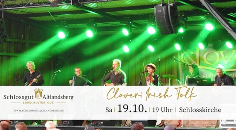 Clover - Akustik-Folkkonzert - Altlandsberg - 19.10.2024 19:00