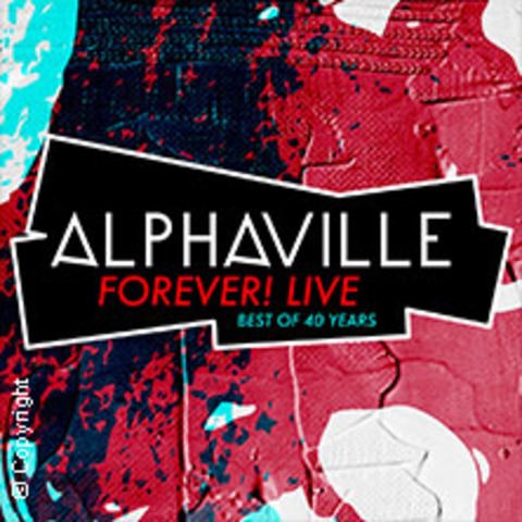 Alphaville Forever! Live - Best of 40 Years - Magdeburg - 17.03.2025 20:00