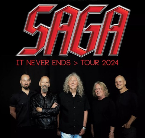 SAGA - It Never Ends Tour 2024 - Wrth am Rhein - 29.11.2024 20:00