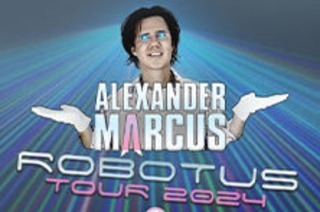 Alexander Marcus - Robotus Tour 2024