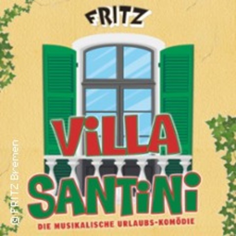 Villa Santini - Die musikalische Urlaubs-Komdie - Bremen - 26.07.2024 20:00