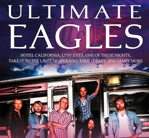 The Ultimate Eagles - The Best Eagles Show In The World - Neuruppin - 31.01.2025 19:30