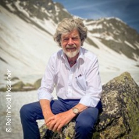 Reinhold Messner: ber Leben &#8211; Der neue Live-Vortrag - Oberhausen - 03.10.2024 20:00