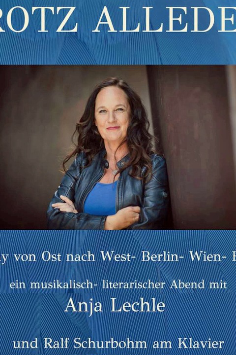 TROTZ ALLEDEM - My Way von Ost nach West - Berlin - Wien - Heimat - Braunschweig - 11.06.2024 19:30