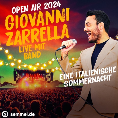 Giovanni Zarrella - EINE ITALIENISCHE SOMMERNACHT - Schwetzingen - 07.08.2024 20:00