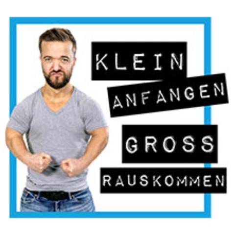 Mathias Mester - KLEIN ANFANGEN GRO RAUSKOMMEN - RHEDA-WIEDENBRCK - 18.10.2024 20:00