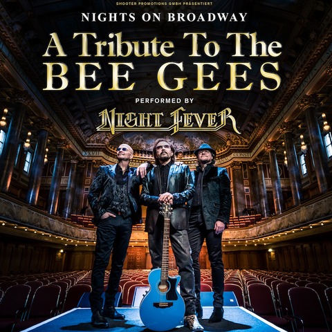 Nights on Broadway - A Tribute to the BEE GEES performed by NIGHT FEVER - Kassel - 16.11.2024 20:00