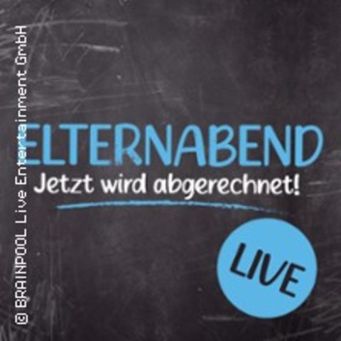 Elternabend - Jetzt Wird Abgerechnet! - KLN - 24.10.2024 20:00