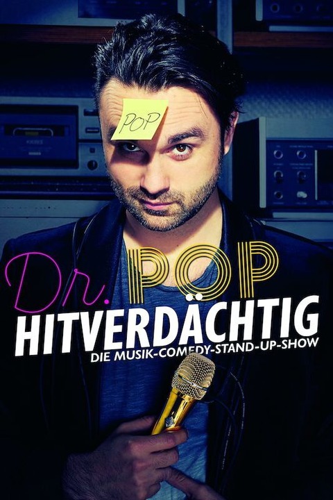 Dr. Pop - Hitverdchtig - Die Musik-Comedy-Stand-up-Show! - Schwerin - 12.09.2025 20:00