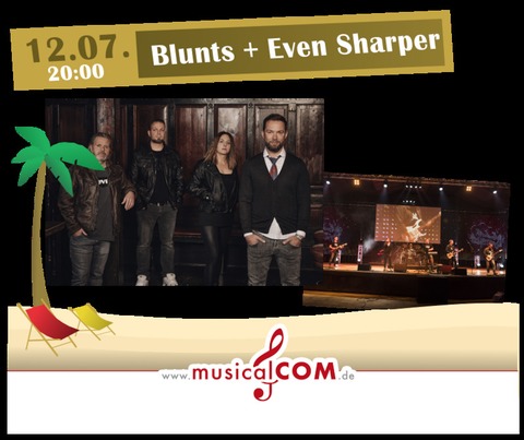 Blunts + Even Sharper - musicalCOM Eventlounge 2024 - Nrnberg - 12.07.2024 20:00