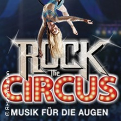 Rock The Circus - Musik fr die Augen - Aschaffenburg - 29.01.2025 19:30