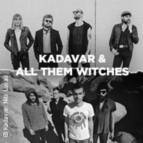Kadavar & All Them Witches - Heidelberg - 17.06.2024 20:00
