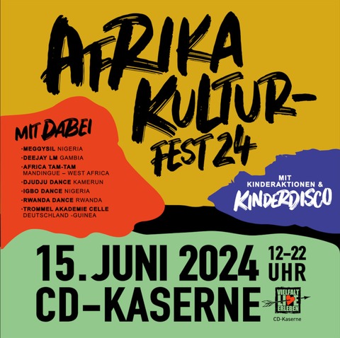 Afrika Kulturfest 2024 - Musik, Tanz, Essen, Mode, Kinderprogramm - Celle - 15.06.2024 12:00