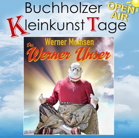 Werner Momsen - &#8222;Das Werner Unser&#8220; - OPEN AIR - Hannover - 13.06.2024 19:30