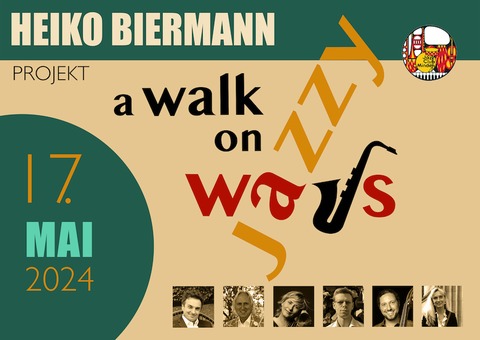 Heiko Biermann Projekt a Walk on Jazzy Ways - Minden - 17.05.2024 21:00