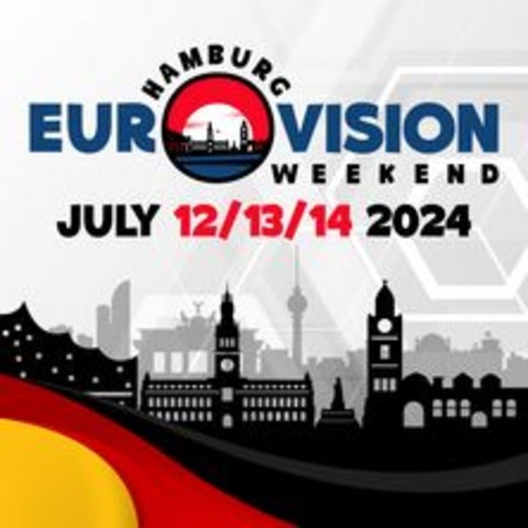 Eurovision Weekend 2024 - Hamburg - 12.07.2024 16:00
