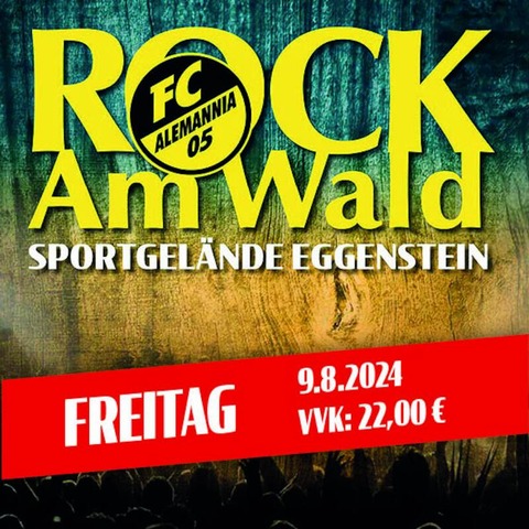 Rock am Wald 2024 - Eggenstein - 09.08.2024 19:00