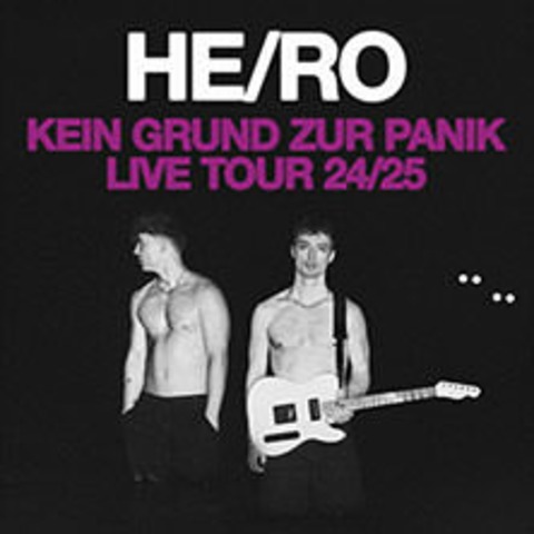 HE/RO - Kein Grund zur Panik Tour - DRESDEN - 09.01.2025 20:00