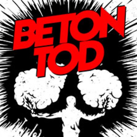 Betontod - Zeig Dich! Tour 24/25 - MNCHEN - 01.02.2025 20:00