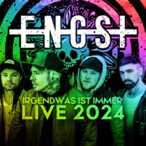 Engst - Irgendwas ist immer Tour 2024 - DRESDEN - 26.10.2024 19:30