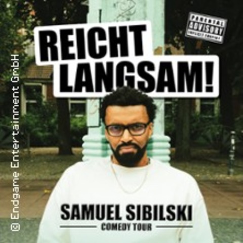 Samuel Sibilski - Reicht langsam! - DSSELDORF - 18.12.2024 20:00