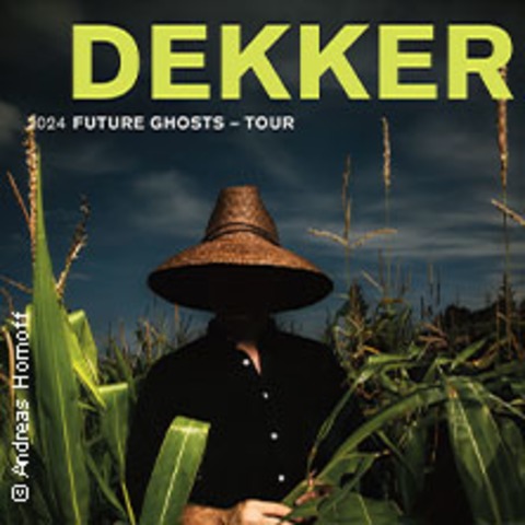 Dekker - Future Ghosts-Tour 2024 - OSNABRCK - 01.11.2024 20:00