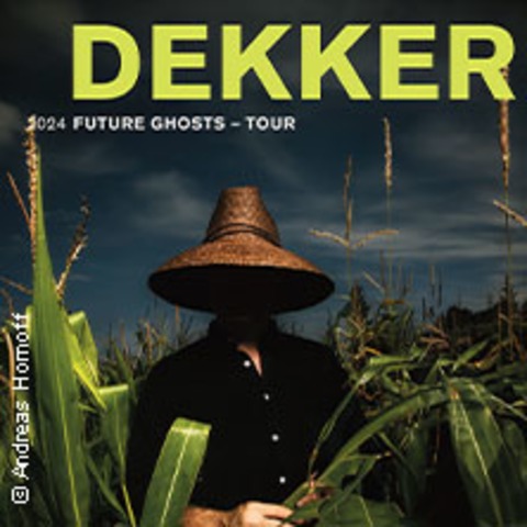Dekker - Future Ghosts Tour 2024 - Karlsruhe - 10.11.2024 20:00