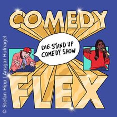 Comedy Flex - Die Stand Up Comedy Show - Freiburg - 25.06.2024 20:00