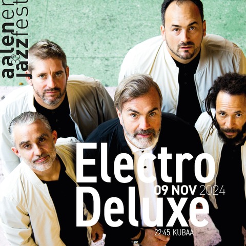 ELECTRO DELUXE / In The House Band - Aalen - 09.11.2024 22:45