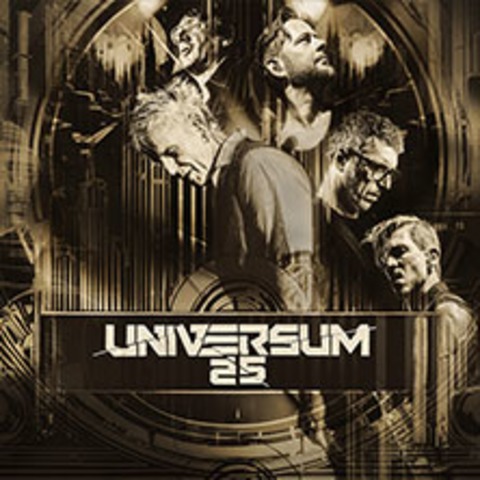 Universum25 - Die Maschinen wollen leben - ROSTOCK - 15.02.2025 19:30