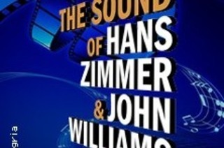 The Sound of Hans Zimmer & John Williams