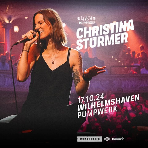 Christina Strmer - mtv unplugged in Wilhelmshaven - Wilhelmshaven - 17.10.2024 20:00