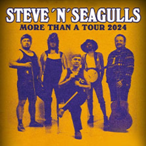 Steve 'n' Seagulls - More than a Tour 2024 - Karlsruhe - 09.10.2024 20:00
