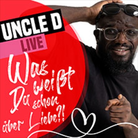 Uncle D - Was weit du schon ber Liebe - Stuttgart - 20.11.2024 20:15