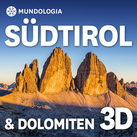 MUNDOLOGIA: Sdtirol & Dolomiten 3D - Denzlingen - 01.12.2024 14:00
