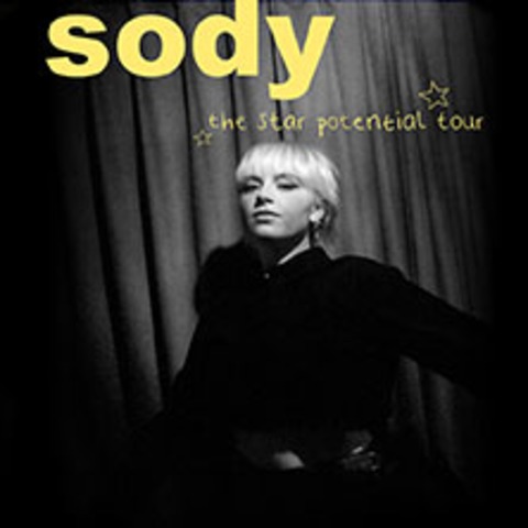 Sody - The Star Potential Tour - KLN - 22.10.2024 20:00