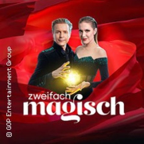 Zweifach Magisch - ESSEN - 11.10.2024 21:15