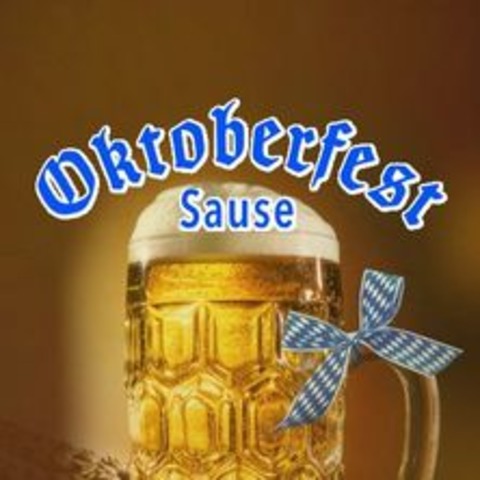 Oktoberfest - Sause - POTSDAM - 12.10.2024 18:00