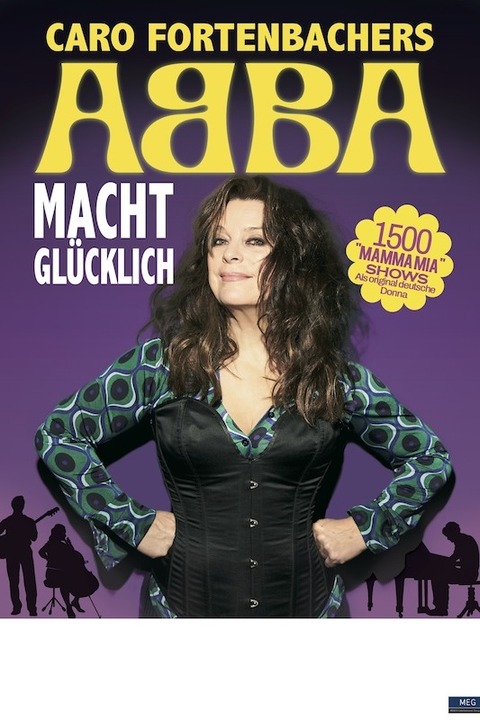 Caro Fortenbachers ABBA macht glcklich - Uelzen - 01.02.2025 20:00